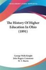 John Rogers Commons, George Wells Knight - The History Of Higher Education In Ohio (1891)