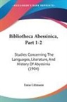 Enno Littmann - Bibliotheca Abessinica, Part 1-2