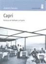 Raffaele La Capria, Alberto Savinio - Capri