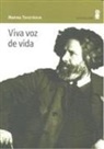 Marina Ivanovna Tsvetaeva - Viva voz de vida