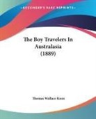 Thomas Wallace Knox - The Boy Travelers In Australasia (1889)