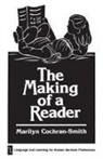 Marilyn Cochran-Smith - The Making of a Reader