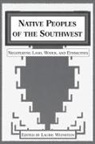 Laurie Weinstein - Native Peoples of the Southwest