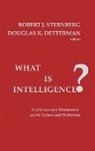 Douglas K. Detterman, Robert J. Sternberg, Unknown - What is Intelligence?