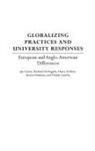 Jan Currie, Currie Jan, Richard Deangelis, Harry deBoer, Huisman Jeroen, Lacotte Claude - Globalizing Practices and University Responses