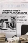 Woody Klein, Klein Woody - The Inside Stories of Modern Political Scandals