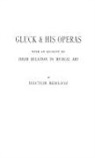 Kenneth Hagan - Gluck and His Operas