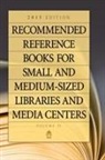 Shannon Hysell, Hysell Shannon Graff - Recommended Reference Books for Small and Medium-sized Libraries and Media Centers