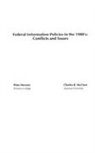 Peter Hernon, Hernon Peter, Charles McClure, Charles R. McClure - Federal Information Policies in the 1980's