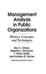 Stephen Damours, Damours Stephen L., Ray Oman, Oman Ray C., Andrew Uscher, Uscher Andrew R. - Management Analysis in Public Organizations