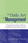 Fairbank James F., Peg Thoms - Daily Art of Management, The