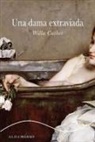Willa Cather - Una dama extraviada