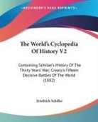 Friedrich Schiller - The World's Cyclopedia Of History V2