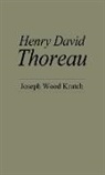 Joseph W. Krutch, Unknown - Henry David Thoreau
