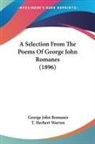 George John Romanes - A Selection From The Poems Of George John Romanes (1896)