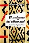 Nii Ayikwei Parkes - El enigma del pájaro azul
