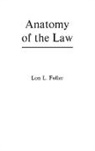 Lon Fuller, Fuller Lon L. - Anatomy of the Law