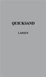 Nella Larsen - Quicksand