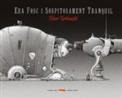 Einar Turkowski, Einar Turkowski - Era fosc i sospitosament tranquil