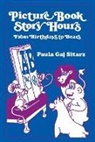 Paula G. Sitarz, Unknown - Picture Book Story Hours