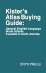 Kenneth F. Kister, UNKNOWN - Kister's Atlas Buying Guide