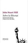 John Stuart Mill, Ferran Sàez Mateu - Sobre la llibertat