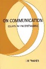 Lee Thayer - On Communication