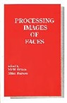 Vicki Bruce, Mike Burton - Processing Images of Faces