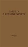 Melvin Tumin, Melvin Marvin Tumin, Unknown - Caste in a Peasant Society