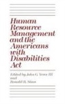 Sims Ronald R., John G. Veres, Veres John G., Ronald R. Sims, John G. Veres - Human Resource Management and the Americans with Disabilities Act