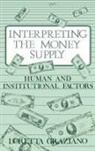 Loretta Graziano, Graziano Loretta - Interpreting the Money Supply