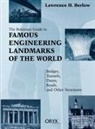 Lawrence H. Berlow, Berlow Lawrence H., Bobby Ferguson - Reference Guide to Famous Engineering Landmarks of the World