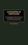 Stephen McGinty, McGinty Stephen - Gatekeepers of Knowledge