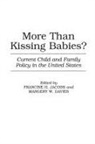 Margery Davies, Davies Margery W., Francine Jacobs, Jacobs Francine H. - More Than Kissing Babies?
