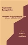 Eli Noam, Noam Eli M., Gerard Pogorel, Pogorel Gerard - Asymmetric Deregulation