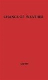 Winfield Townley Scott, Unknown - Change of Weather
