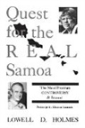 Lowell Holmes, Holmes Lowell D. - Quest for the Real Samoa