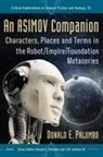 Donald E. Palumbo, Palumbo Donald E., Donald E. Palumbo, Palumbo Donald E., III C. W. Sullivan - An Asimov Companion