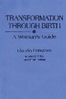 Mary Miller, Panuthos Claudia - Transformation Through Birth