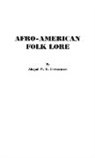 Abigail M. H. Christensen, Christensen A.M.H. - Afro-American Folk Lore