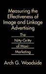 Arch G. Woodside, Woodside Arch - Measuring the Effectiveness of Image and Linkage Advertising