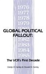Barbara Bate, Gladys D. Ganley, Oswald H. Ganley, Ganley Gladys D., Ganley Oswald H. - Global Political Fallout