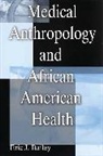 Eric Bailey, Bailey Eric J. - Medical Anthropology and African American Health