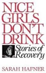 Sarah Hafner, Hafner Sarah - Nice Girls Don't Drink