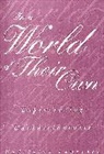 Madelaine Lawrence, Lawrence Madelaine - In a World of Their Own