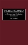 Greenwood Publishing Group, Jon Whitmore - William Saroyan