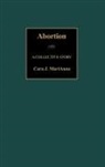 Cara MariAnna, Cara J. Marianna - Abortion