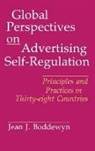 J. J. Boddewyn, Jean J. Boddewyn, Boddewyn Jean J. - Global Perspectives on Advertising Self-Regulation