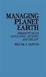 Miguel A. Santos, Santos Miguel A. - Managing Planet Earth