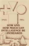 Douglas K. Detterman, Detterman Douglas. K., Robert J. Sternberg, Sternberg Robert J., UNKNOWN - How and How Much Can Intellegence Be Increased